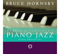 Marian Mcpartland/Bruce Hornsby - Jazz Piano [Us Import] by Marian Mcpartland/Bruce Hornsby (2005-10-04)