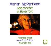 Marian McPartland - Marian McPartland: Solo Concert at Haverford