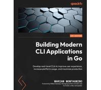 Marian Montagnino Building Modern CLI Applications in Go (Tascabile)