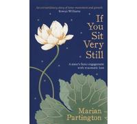 Marian Partington If You Sit Very Still (Tascabile)