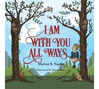 Marian S Taylor I Am with You All Ways (Tascabile)