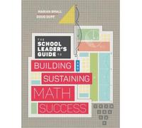 Marian Small Do The School Leader's Guide to Building and Sustaining (Tascabile)