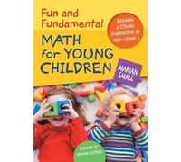 Marian Small Fun and Fundamental Math for Young Children (Tascabile)