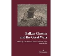 Marian Tutui Balkan Cinema and the Great Wars (Tascabile)