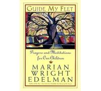 Marian Wright Edelman Guide My Feet (Tascabile)