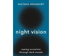 Mariana Alessandri Night Vision (Copertina rigida)