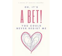 Mariana Becerra Acuña Oh, it's a Bet (Tascabile) Oh, It's a Bet