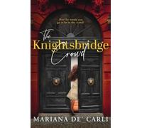 Mariana De' Carli The Knightsbridge Crowd (Copertina rigida)