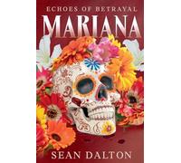 Mariana: Echoes of Betrayal