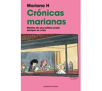 Mariana H Crónicas marianas: Relatos de una soltera (casi) siempre e (Tascabile)