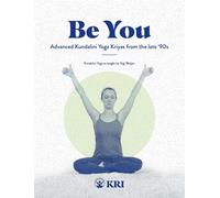 Mariana Lage Kundalini Research Institute Be You (Tascabile)