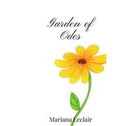 Mariana LeClair Garden of Odes (Copertina rigida)