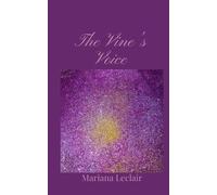 Mariana LeClair The Vine's Voice (Tascabile)
