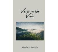 Mariana LeClair Verse in the Vale (Tascabile)