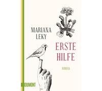 Mariana Leky Erste Hilfe: Roman (Tascabile)