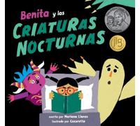 Mariana Llanos Benita y las criaturas nocturnas (Copertina rigida)
