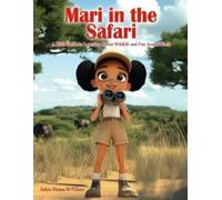 Mariana McWilliams Mari in the Safari (Tascabile)