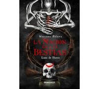 Mariana Palova La Nación de Las Bestias 3 (Tascabile)