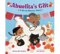 Mariana Ríos Ramírez Sara Palacios Abuelita's Gift (Copertina rigida)