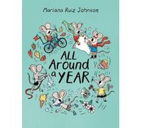 Mariana Ruiz Johnson All Around a Year (Copertina rigida)
