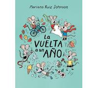 Mariana Ruiz Johnson La vuelta a un año (Copertina rigida)