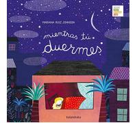 Mariana Ruiz Johnson Mientras tú duermes (Obras de autor) (Tascabile)