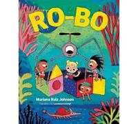 Mariana Ruiz Johnson Ro-Bo (Copertina rigida)