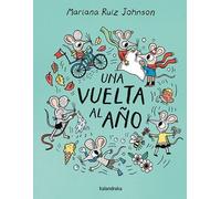 Mariana Ruiz Johnson Una vuelta al año (Obras de autor/a) (Tascabile)