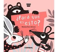 Mariana Ruiz ¿Para Qué Es Esto? (Libro di cartone) Quisicosas