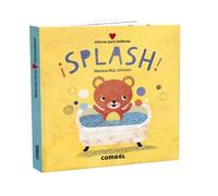 Mariana Ruiz ¡Splash Mimos Para Bañarse (Libro di cartone) Mimos