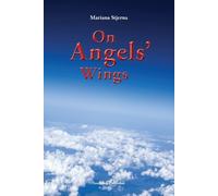Mariana Stjerna On Angels' Wings (Tascabile)