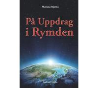 Mariana Stjerna På Uppdrag I Rymden (Tascabile)