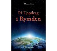 Mariana Stjerna På Uppdrag i Rymden (Tascabile)