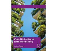 Mariana Trusson Whole Life Costing for Sustainable Building (Tascabile)