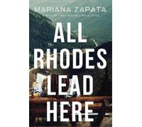 Mariana Zapata All Rhodes Lead Here (Tascabile)