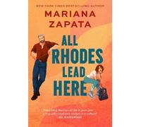 Mariana Zapata All Rhodes Lead Here (Tascabile)