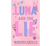 Mariana Zapata Luna and the Lie (Alternate Cover) (Tascabile)