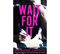 Mariana Zapata Wait For It (Tascabile)