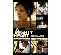 Mariane Pearl A Mighty Heart - The Daniel Pearl Story (Tascabile)