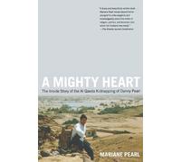 Mariane Pearl Mighty Heart (Tascabile)