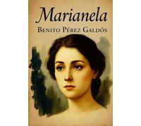 Marianela - Benito Pérez Galdós