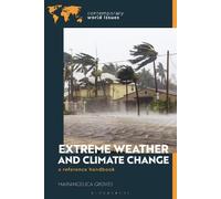 Mariangelica Groves Extreme Weather and Climate Change (Copertina rigida)