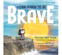 Mariann Edgar Budde I Can Learn to Be Brave (Copertina rigida)