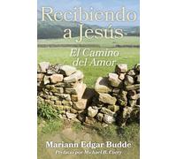 Mariann Edgar Budde Recibiendo a Jesús (Tascabile)