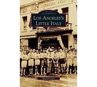 Mariann Gatto Los Angeles's Little Italy (Copertina rigida)