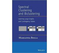 Marianna Bolla Spectral Clustering and Biclustering (Copertina rigida)