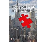 Marianna Boncek Gone Missing in New York (Tascabile)