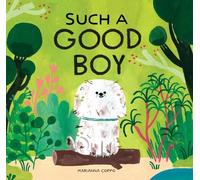 Marianna Coppo Such a Good Boy (Copertina rigida)