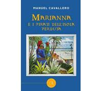 Marianna e i pirati dell'isola perduta
