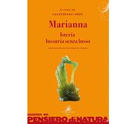 Marianna. Isteria, lussuria senza lusso